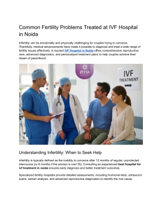 Common Fertility Problems Treated at IVF Hospital in Noida