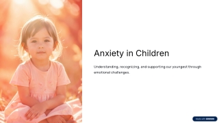 Understanding Anxiety in Children