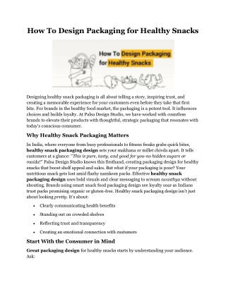 How To Design Packaging for Healthy Snacks