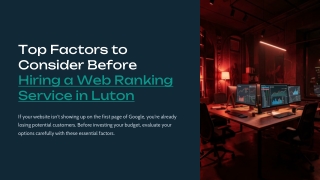 Top-Factors-to-Consider-Before-Hiring-a-Web-Ranking-Service-in-Luton (1)