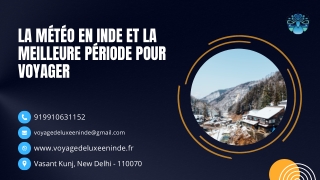 La météo en Inde et la meilleure période pour voyager