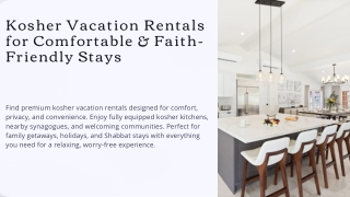 Kosher Vacation Rentals for Peaceful Family Getaways