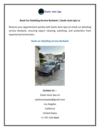 Book Car Detailing Service Burbank  Exotic Auto Spa La