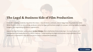 Jordan Hidalgo – Legal and Business Responsibilities of Film Producers