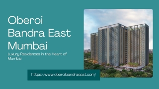 Oberoi Bandra East Mumbai