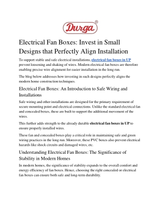 Electrical Fan Boxes: Invest in Small Designs that Perfectly Align Installation