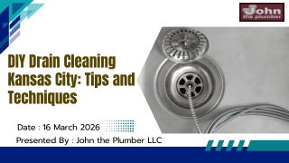 DIY Drain Cleaning Kansas City Tips and Techniques