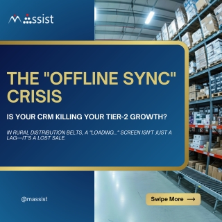 The "Offline Sync" Crisis - Is Your CRM Killing Your Tier-2 Growth?