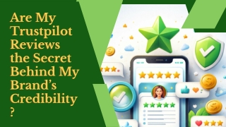 Are My Trustpilot Reviews the Secret Behind My Brand’s Credibility_compressed