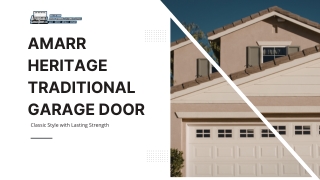 Amarr Heritage Traditional Garage Door The Classic Look Your Home Deserves