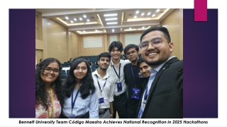 Bennett University Team Código Maestro Achieves National Recognition in 2025 Hackathons, bennett.edu.in,