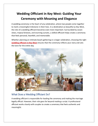 Wedding Officiant in Key West: Guiding Your Ceremony with Meaning and Elegance