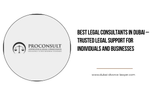 Best Legal Consultants in Dubai – Trusted Legal Support for Individuals and Businesses