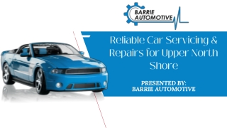 Reliable Car Servicing & Repairs for Upper North Shore
