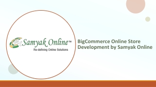 BigCommerce Online Store Development by Samyak Online