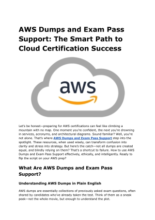 AWS Dumps and Exam Pass Support_ The Smart Path to Cloud Certification Success