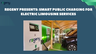 Regeny Presents: Smart Public Charging for Electric Limousine Services