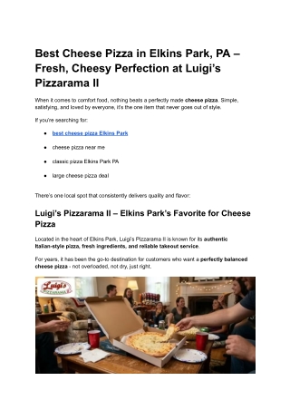 Best Cheese Pizza in Elkins Park, PA – Fresh, Cheesy Perfection at Luigi’s Pizzarama II