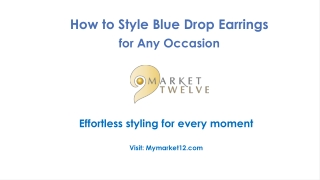 Blue Earrings Styling Guide - Elevate Every Look Instantly