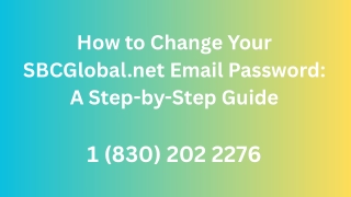 How to Change Your SBCGlobal.net Email Password A Step-by-Step Guide 1 (830) 202 2276
