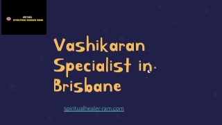Vashikaran Specialist in Brisbane