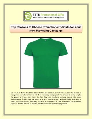 Top Reasons to Choose Promotional T-Shirts for Your Next Marketing Campaign