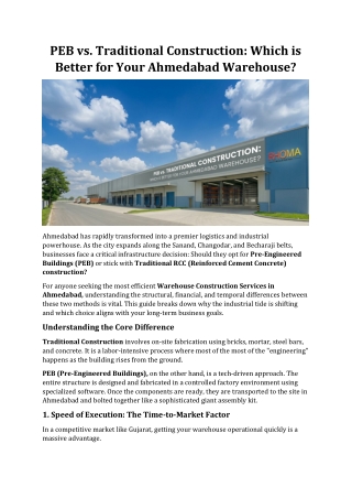 PEB vs. Traditional Construction: Which is Better for Your Ahmedabad Warehouse?