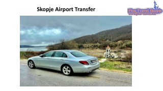Skopje airport transfer