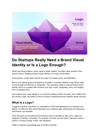 Do Startups Really Need a Brand Visual Identity or Is a Logo Enough