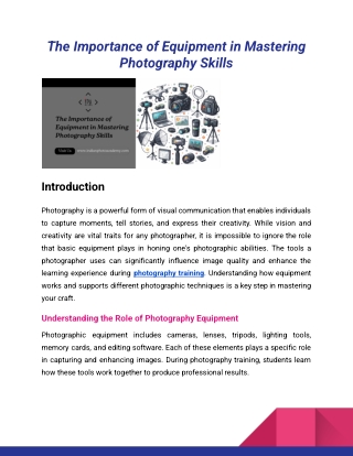 The Importance of Equipment in Mastering Photography Skills_Indian Photo Academy