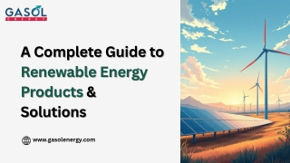 A Complete Guide to Renewable Energy  Products & Solutions