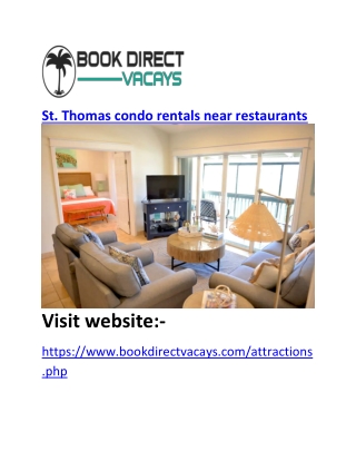 St. Thomas condo rentals near restaurants