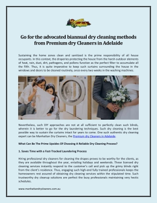 Go for the advocated biannual dry cleaning methods from Premium dry Cleaners in