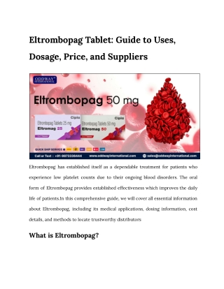 Eltrombopag Tablet: Guide to Uses, Dosage, Price, and Suppliers