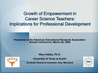 Growth of Empowerment in Career Science Teachers: Implications for Professional Development