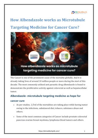 How albendazole works as microtubule targeting medicine for cancer cure