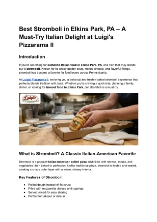 Best Stromboli in Elkins Park, PA – A Must-Try Italian Delight at Luigi's Pizzarama II