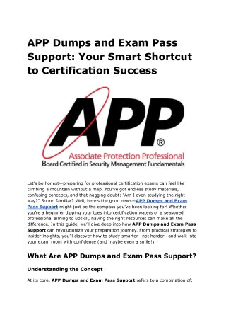 APP Dumps and Exam Pass Support_ Your Smart Shortcut to Certification Success
