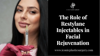 The Role of Restylane Injectables in Facial Rejuvenation