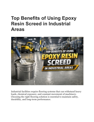 Top Benefits of Using Epoxy Resin Screed in Industrial Areas