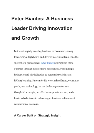 Peter Biantes: A Business Leader Driving Innovation and Growth
