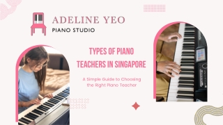 Types of Piano Teachers in Singapore