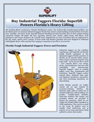 Buy Industrial Tuggers Florida Superlift Powers Florida's Heavy Lifting