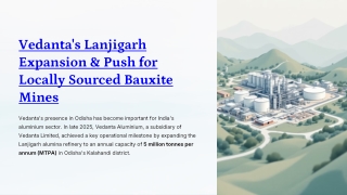 Vedanta Lanjigarh Expansion and Local Bauxite Strategy