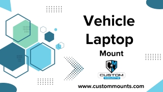 Vehicle Laptop Mount Solutions by Custom Mounts for Secure Mobile Work