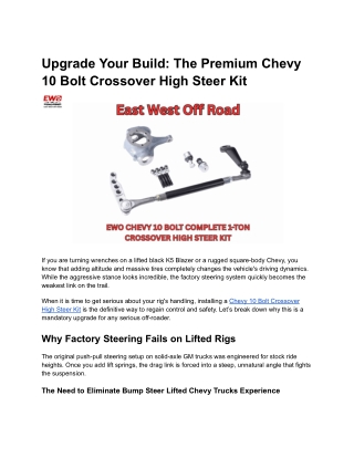 Upgrade Your Build_ The Premium Chevy 10 Bolt Crossover High Steer Kit