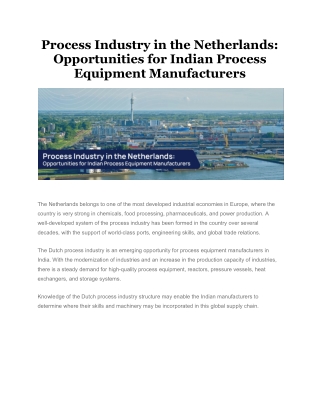 Process Industry in the Netherlands_ Opportunities for Indian Process Equipment Manufacturers