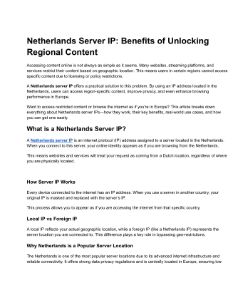 Netherlands Server IP Benefits of Unlocking Regional Content