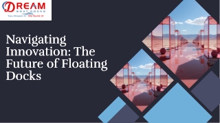 Easy Installation Floating Docks