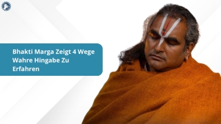 Bhakti Marga Zeigt 4 Wege Wahre Hingabe Zu Erfahren